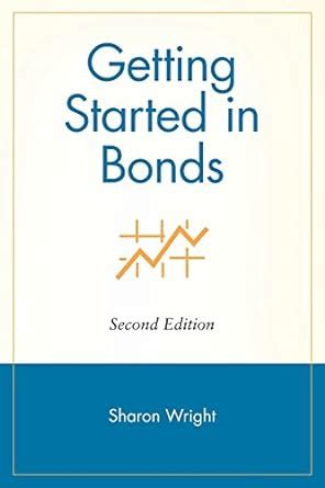 Getting Started in Bonds, Second Edition Epub